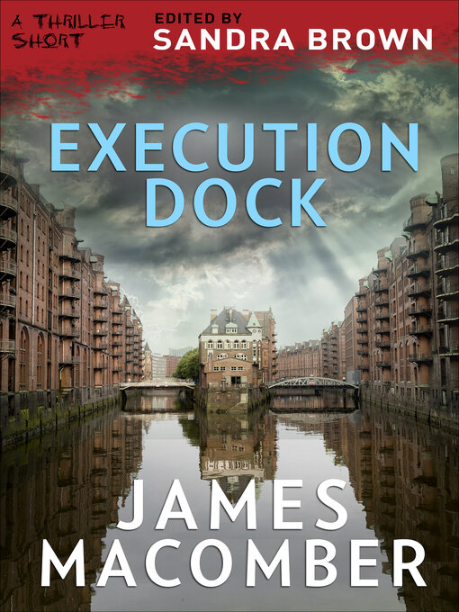 Title details for Execution Dock by James Macomber - Available